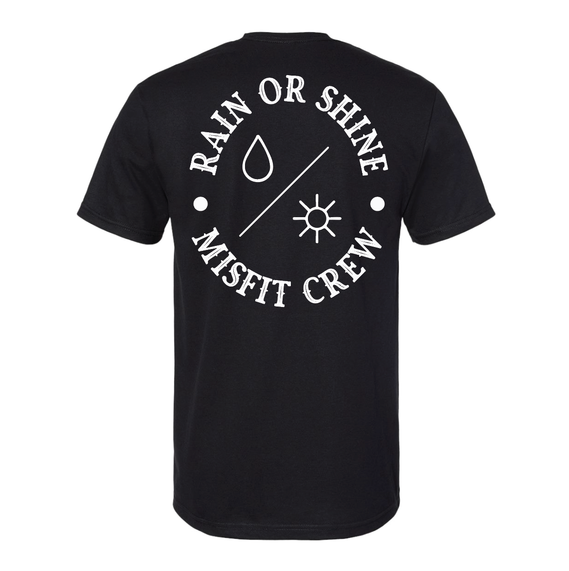 Rain or Shine Misfit Tee *Pre-Sale*